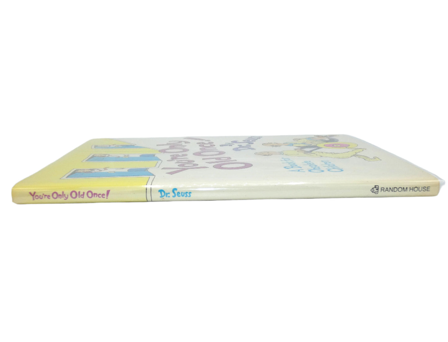 Dr. Suess You're Only Old Once First Edition Signed Book JSA